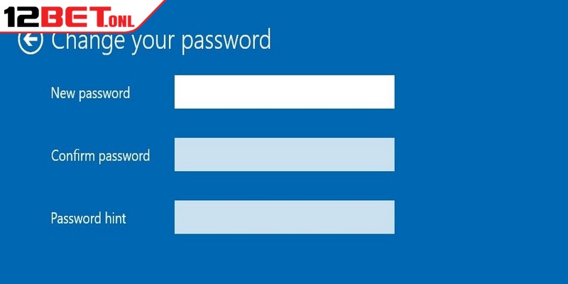 Tại sao cần đổi mật khẩu 12BET thường xuyên?